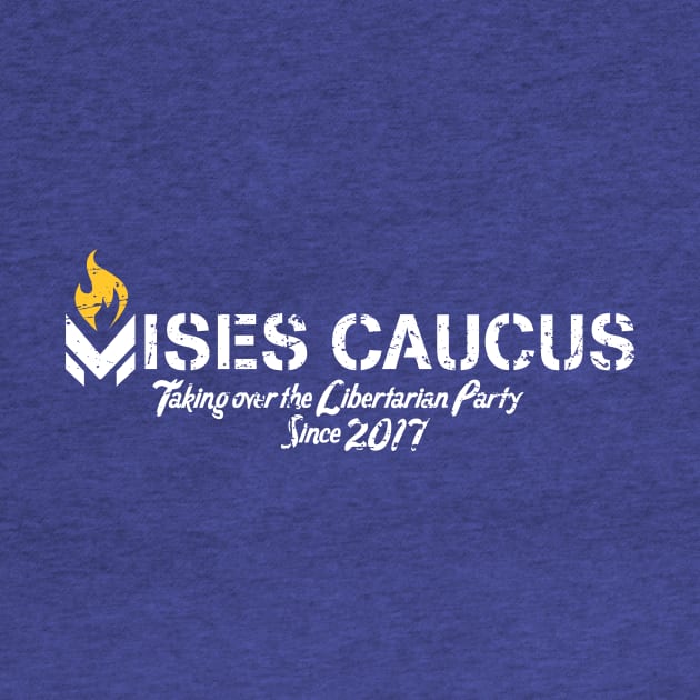 Libertarian Mises Caucus Takeover by The Libertarian Frontier 